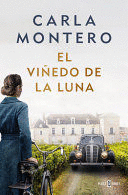 EL VIÑEDO DE LA LUNA / MOON VINEYARD